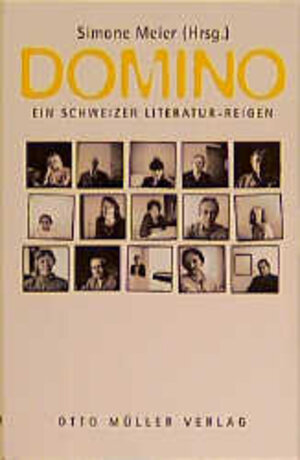 Domino. Ein Schweizer Literatur- Reigen