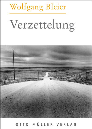 Buchcover Verzettelung | Wolfgang Bleier | EAN 9783701311330 | ISBN 3-7013-1133-1 | ISBN 978-3-7013-1133-0