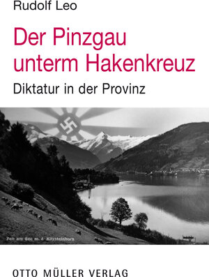 Buchcover Der Pinzgau unterm Hakenkreuz | Rudolf Leo | EAN 9783701312092 | ISBN 3-7013-1209-5 | ISBN 978-3-7013-1209-2