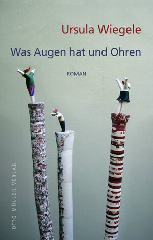 Buchcover Was Augen hat und Ohren | Ursula Wiegele | EAN 9783701312665 | ISBN 3-7013-1266-4 | ISBN 978-3-7013-1266-5
