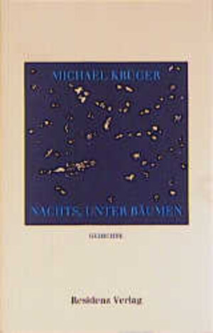Buchcover Nachts, unter Bäumen | Michael Krüger | EAN 9783701710058 | ISBN 3-7017-1005-8 | ISBN 978-3-7017-1005-8