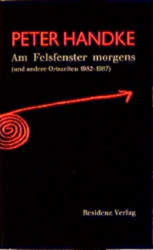 Buchcover Am Felsfenster morgens | Peter Handke | EAN 9783701710959 | ISBN 3-7017-1095-3 | ISBN 978-3-7017-1095-9