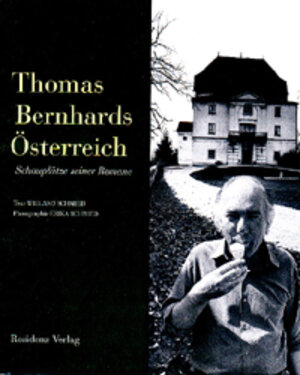 Buchcover Thomas Bernhards Österreich | Erika Schmied | EAN 9783701712052 | ISBN 3-7017-1205-0 | ISBN 978-3-7017-1205-2