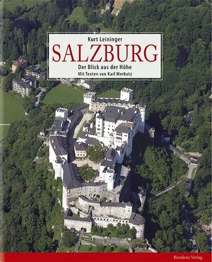 Buchcover Salzburg | Kurt Leininger | EAN 9783701714032 | ISBN 3-7017-1403-7 | ISBN 978-3-7017-1403-2