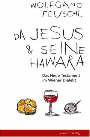 Buchcover Da Jesus & seine Hawara | Wolfgang Teuschl | EAN 9783701714544 | ISBN 3-7017-1454-1 | ISBN 978-3-7017-1454-4