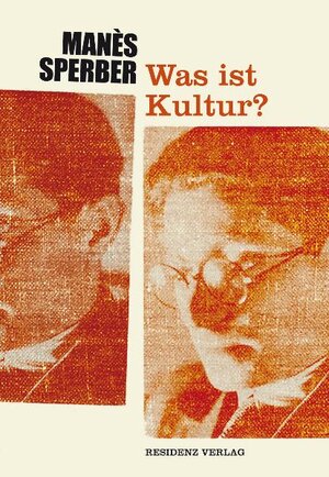 Buchcover Kultur ist Mittel, kein Zweck | Manes Sperber | EAN 9783701715534 | ISBN 3-7017-1553-X | ISBN 978-3-7017-1553-4