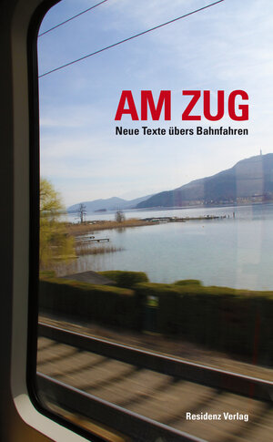 Buchcover Am Zug | Kurt Palm | EAN 9783701716388 | ISBN 3-7017-1638-2 | ISBN 978-3-7017-1638-8