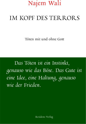 Buchcover Im Kopf des Terrors | Najem Wali | EAN 9783701734023 | ISBN 3-7017-3402-X | ISBN 978-3-7017-3402-3