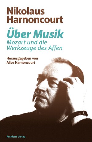 Buchcover Über Musik | Nikolaus Harnoncourt | EAN 9783701735082 | ISBN 3-7017-3508-5 | ISBN 978-3-7017-3508-2