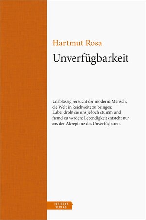 Buchcover Unverfügbarkeit | Hartmut Rosa | EAN 9783701735495 | ISBN 3-7017-3549-2 | ISBN 978-3-7017-3549-5