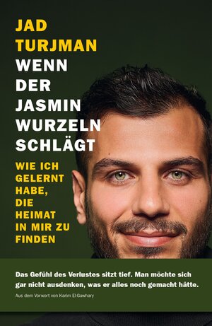 Buchcover Wenn der Jasmin Wurzeln schlägt | Jad Turjman | EAN 9783701735617 | ISBN 3-7017-3561-1 | ISBN 978-3-7017-3561-7