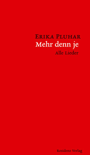 Buchcover Mehr denn je | Erika Pluhar | EAN 9783701742561 | ISBN 3-7017-4256-1 | ISBN 978-3-7017-4256-1