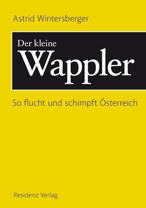 Buchcover Der kleine Wappler | Astrid Wintersberger | EAN 9783701743087 | ISBN 3-7017-4308-8 | ISBN 978-3-7017-4308-7