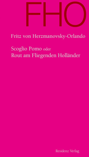 Buchcover Scoglio Pomo oder Rout am Fliegenden Holländer | Fritz von Herzmanovsky-Orlando | EAN 9783701743643 | ISBN 3-7017-4364-9 | ISBN 978-3-7017-4364-3