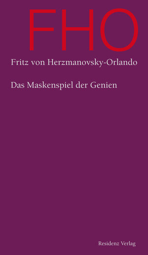Buchcover Das Maskenspiel der Genien | Fritz von Herzmanovsky-Orlando | EAN 9783701743667 | ISBN 3-7017-4366-5 | ISBN 978-3-7017-4366-7