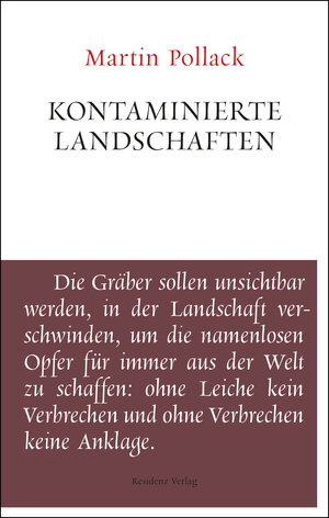 Buchcover Kontaminierte Landschaften | Martin Pollack | EAN 9783701744572 | ISBN 3-7017-4457-2 | ISBN 978-3-7017-4457-2