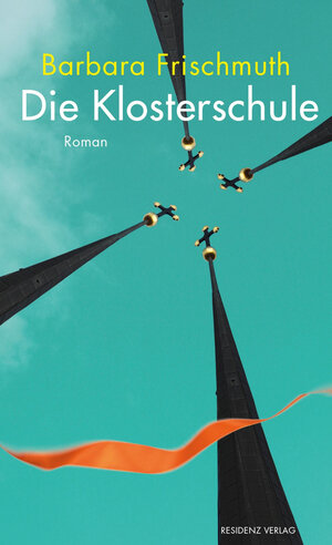 Buchcover Die Klosterschule | Barbara Frischmuth | EAN 9783701745951 | ISBN 3-7017-4595-1 | ISBN 978-3-7017-4595-1