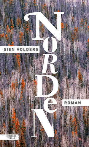 Buchcover Norden | Sien Volders | EAN 9783701746460 | ISBN 3-7017-4646-X | ISBN 978-3-7017-4646-0