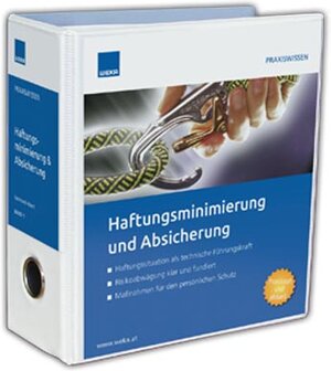 Buchcover Haftungsminimierung und Absicherung | Erwin Abele | EAN 9783701844203 | ISBN 3-7018-4420-8 | ISBN 978-3-7018-4420-3