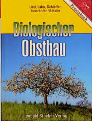 Biologischer Obstbau