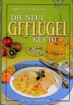 Die neue Geflügelküche