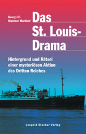 Das St. Louis-Drama