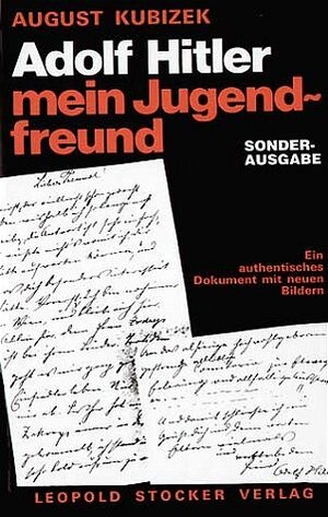 Buchcover Adolf Hitler mein Jugendfreund | August Kubizek | EAN 9783702009717 | ISBN 3-7020-0971-X | ISBN 978-3-7020-0971-7