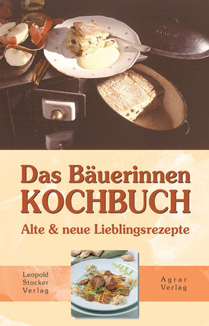 Buchcover Das Bäuerinnen-Kochbuch  | EAN 9783702009915 | ISBN 3-7020-0991-4 | ISBN 978-3-7020-0991-5