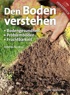 Buchcover Den Boden verstehen | Othmar Nestroy | EAN 9783702011932 | ISBN 3-7020-1193-5 | ISBN 978-3-7020-1193-2