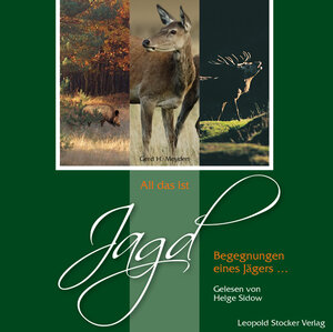Buchcover All das ist Jagd | Gerd H Meyden | EAN 9783702014858 | ISBN 3-7020-1485-3 | ISBN 978-3-7020-1485-8