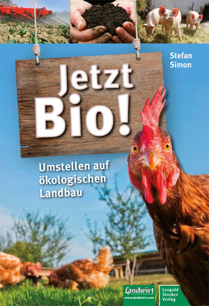 Buchcover Jetzt Bio! | Stefan Simon | EAN 9783702016067 | ISBN 3-7020-1606-6 | ISBN 978-3-7020-1606-7