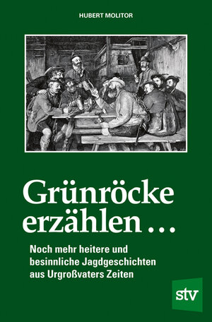 Buchcover Grünröcke erzählen ...  | EAN 9783702019570 | ISBN 3-7020-1957-X | ISBN 978-3-7020-1957-0