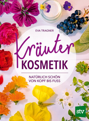 Buchcover Kräuter Kosmetik | Eva Tragner | EAN 9783702020101 | ISBN 3-7020-2010-1 | ISBN 978-3-7020-2010-1