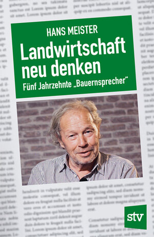Buchcover Landwirtschaft neu denken | Hans Meister | EAN 9783702020163 | ISBN 3-7020-2016-0 | ISBN 978-3-7020-2016-3