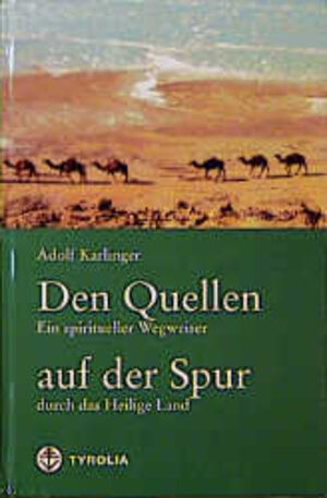 Buchcover Den Quellen auf der Spur | Adolf Karlinger | EAN 9783702220921 | ISBN 3-7022-2092-5 | ISBN 978-3-7022-2092-1