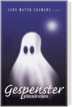 Buchcover Gespenster gehen nicht verloren | Lene Mayer-Skumanz | EAN 9783702223359 | ISBN 3-7022-2335-5 | ISBN 978-3-7022-2335-9