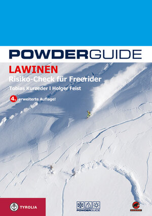 Powderguide Lawinen: Risiko-Check für Freerider