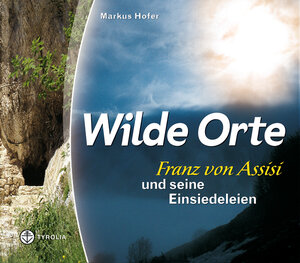 Buchcover Wilde Orte | Markus Hofer | EAN 9783702225995 | ISBN 3-7022-2599-4 | ISBN 978-3-7022-2599-5