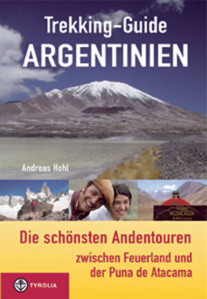 Buchcover Trekking-Guide Argentinien | Andreas Hohl | EAN 9783702227968 | ISBN 3-7022-2796-2 | ISBN 978-3-7022-2796-8