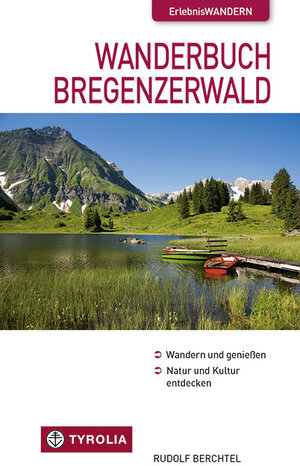 Buchcover Wanderbuch Bregenzerwald | Rudolf Berchtel | EAN 9783702229962 | ISBN 3-7022-2996-5 | ISBN 978-3-7022-2996-2
