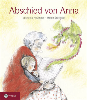 Buchcover Abschied von Anna | Michaela Holzinger | EAN 9783702231002 | ISBN 3-7022-3100-5 | ISBN 978-3-7022-3100-2