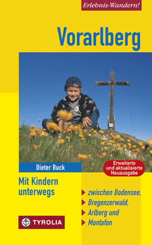 Buchcover Vorarlberg. Mit Kindern unterwegs | Dieter Buck | EAN 9783702231750 | ISBN 3-7022-3175-7 | ISBN 978-3-7022-3175-0