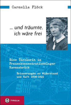Buchcover ... und träumte, ich wäre frei | Carmella Flöck | EAN 9783702232177 | ISBN 3-7022-3217-6 | ISBN 978-3-7022-3217-7