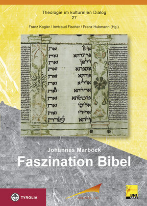 Buchcover Faszination Bibel | Johannes Marböck | EAN 9783702233235 | ISBN 3-7022-3323-7 | ISBN 978-3-7022-3323-5