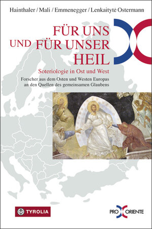 Buchcover Für uns und für unser Heil  | EAN 9783702233518 | ISBN 3-7022-3351-2 | ISBN 978-3-7022-3351-8