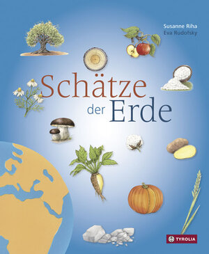 Buchcover Schätze der Erde | Susanne Riha | EAN 9783702234874 | ISBN 3-7022-3487-X | ISBN 978-3-7022-3487-4