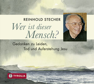 Buchcover Wer ist dieser Mensch? | Reinhold Stecher | EAN 9783702235123 | ISBN 3-7022-3512-4 | ISBN 978-3-7022-3512-3