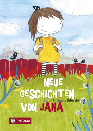 Buchcover Neue Geschichten von Jana | Sarah Michaela Orlovský | EAN 9783702235628 | ISBN 3-7022-3562-0 | ISBN 978-3-7022-3562-8