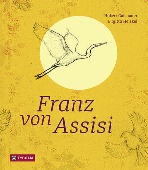 Buchcover Franz von Assisi | Hubert Gaisbauer | EAN 9783702236434 | ISBN 3-7022-3643-0 | ISBN 978-3-7022-3643-4