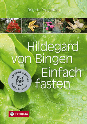 Buchcover Hildegard von Bingen. Einfach fasten | Brigitte Pregenzer | EAN 9783702236717 | ISBN 3-7022-3671-6 | ISBN 978-3-7022-3671-7